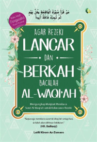 Image of Agar Rezeki Lancar dan Berkah Bacalah Al-Waqiah
