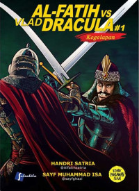 Image of Al-Fatih vs Dracula #1 Kegelapan