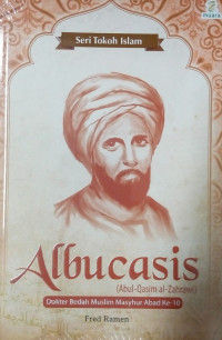 Image of Albucasis : Dokter Bedah Muslim Masyhur Abad ke 10