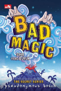 Image of Bad Magic : Sihir yang Buruk