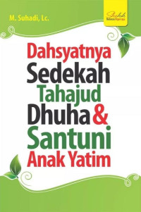 Image of Dahsyatnya Sedekah Tahajud Dhuha & Santuni Anak Yatim