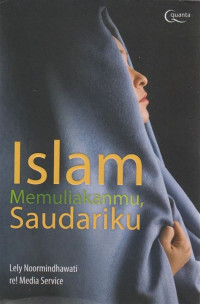 Image of Islam Memuliakanmu Saudariku