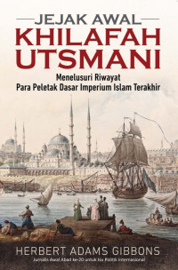 Image of Jejak Awal Khilafat Utsmani
