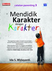 Image of Mendidik Karakter dengan Karakter