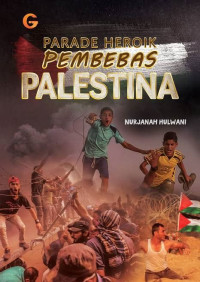 Image of Parade Heroik Pembebas Palestina