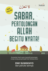 Image of Sabar, Pertolongan Allah Begitu Nyata