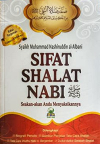 Image of Sifat Shalat Nabi : Seakan Akan Anda Menyaksikannya