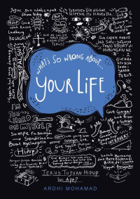 Image of What so Wrong About Your Life